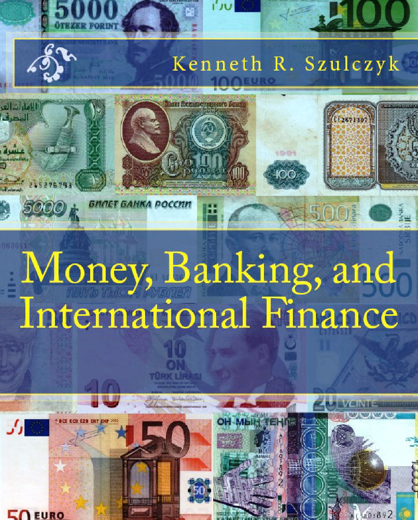 Cover to Money, Banking, & International Finance